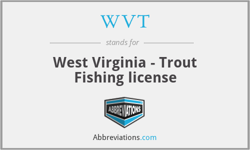 WVT - West Virginia - Trout Fishing license