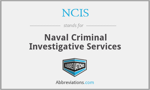NCIS - Naval Criminal Investigative Services