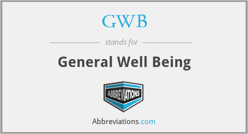 GWB - General Well Being
