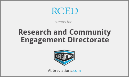 RCED - Research and Community Engagement Directorate