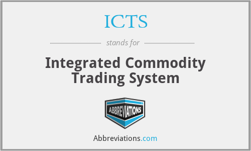 ICTS - Integrated Commodity Trading System