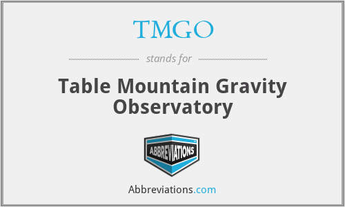 TMGO - Table Mountain Gravity Observatory