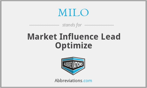 MILO - Market Influence Lead Optimize