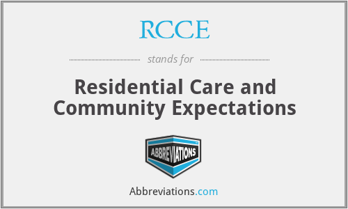 RCCE - Residential Care and Community Expectations