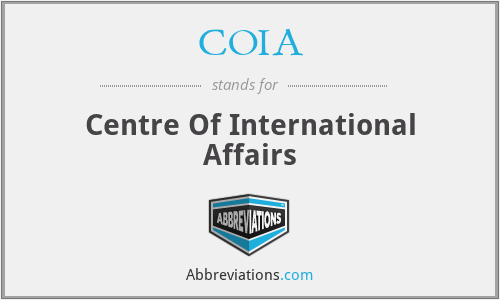COIA - Centre Of International Affairs