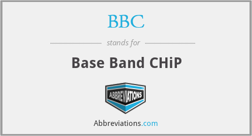 BBC - Base Band CHiP