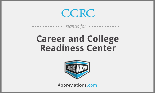 CCRC - Career and College Readiness Center