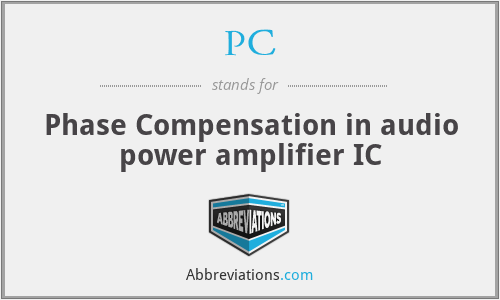 PC - Phase Compensation in audio power amplifier IC