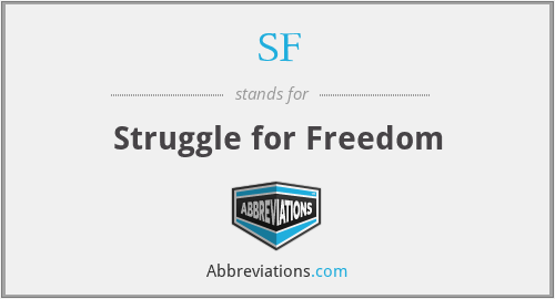 SF - Struggle for Freedom