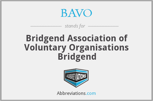 BAVO - Bridgend Association of Voluntary Organisations Bridgend