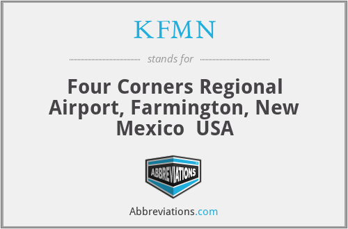 KFMN - Four Corners Regional Airport, Farmington, New Mexico  USA
