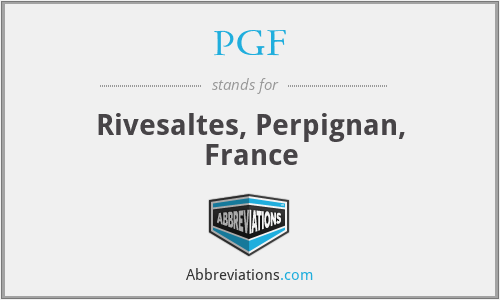 PGF - Rivesaltes, Perpignan, France