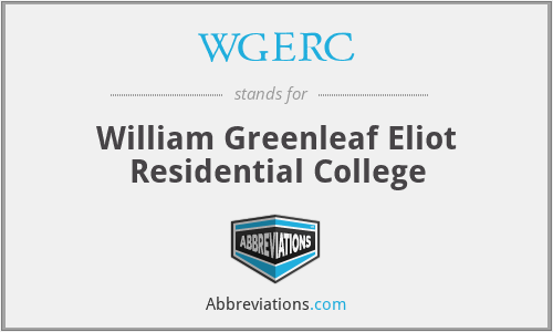 WGERC - William Greenleaf Eliot Residential College