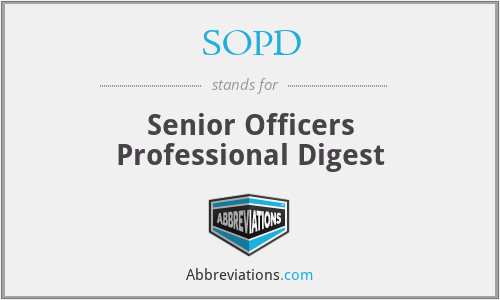 SOPD - Senior Officers Professional Digest