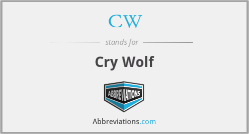 CW - Cry Wolf