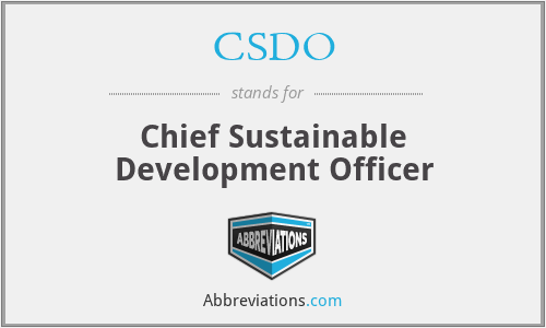 CSDO - Chief Sustainable Development Officer