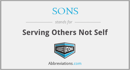 SONS - Serving Others Not Self