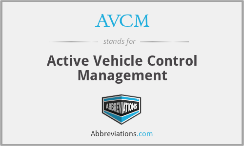 AVCM - Active Vehicle Control Management
