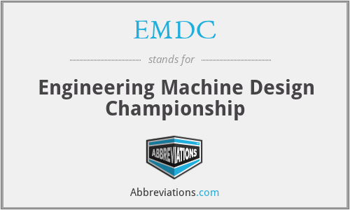 EMDC - Engineering Machine Design Championship