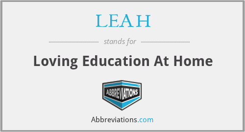 LEAH - Loving Education At Home