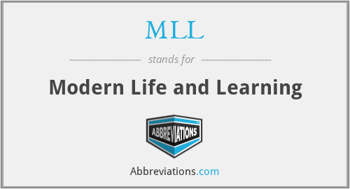 MLL - Modern Life and Learning