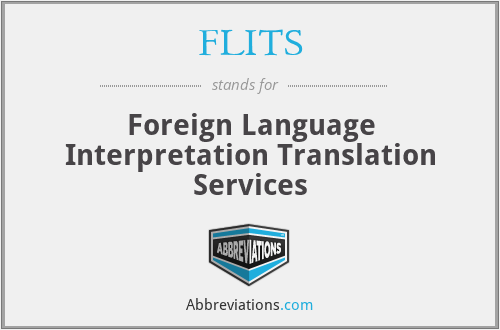 FLITS - Foreign Language Interpretation Translation Services