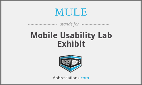 MULE - Mobile Usability Lab Exhibit