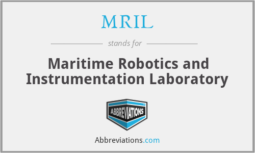MRIL - Maritime Robotics and Instrumentation Laboratory