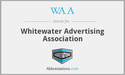 WAA - Whitewater Advertising Association
