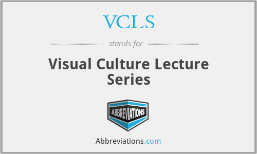 VCLS - Visual Culture Lecture Series