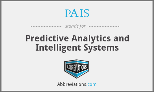 PAIS - Predictive Analytics and Intelligent Systems