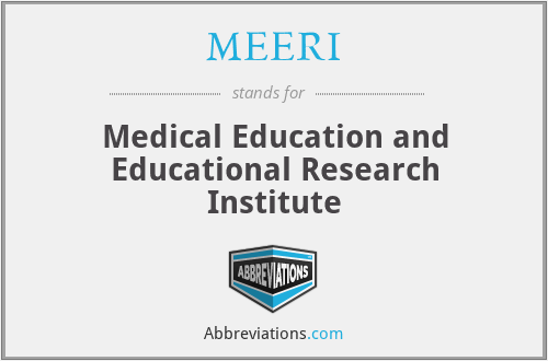 MEERI - Medical Education and Educational Research Institute