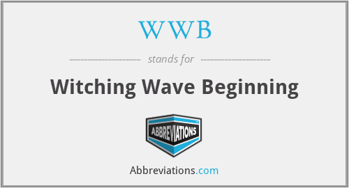 WWB - Witching Wave Beginning