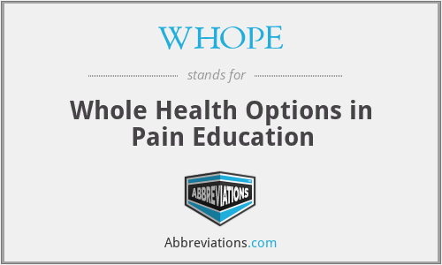 WHOPE - Whole Health Options in Pain Education