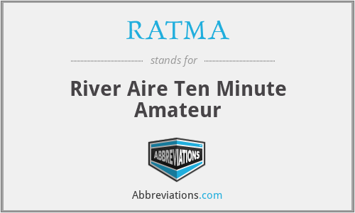 RATMA - River Aire Ten Minute Amateur