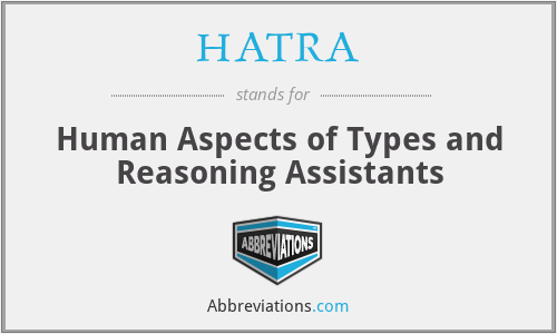 HATRA - Human Aspects of Types and Reasoning Assistants