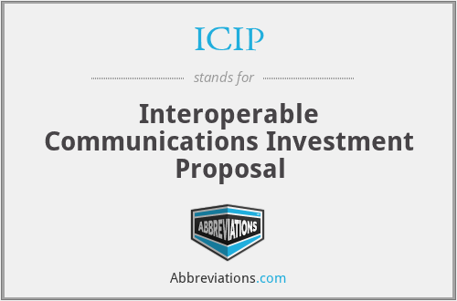 ICIP - Interoperable Communications Investment Proposal