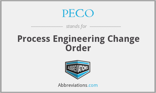 PECO - Process Engineering Change Order