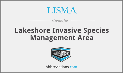 LISMA - Lakeshore Invasive Species Management Area
