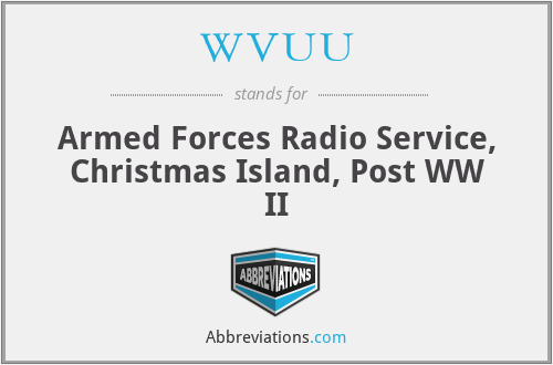 WVUU - Armed Forces Radio Service, Christmas Island, Post WW II