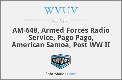 WVUV - AM-648, Armed Forces Radio Service, Pago Pago, American Samoa, Post WW II