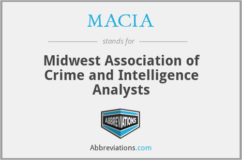 MACIA - Midwest Association of Crime and Intelligence Analysts