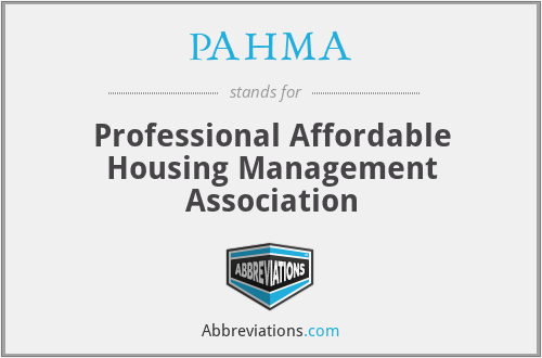 PAHMA - Professional Affordable Housing Management Association