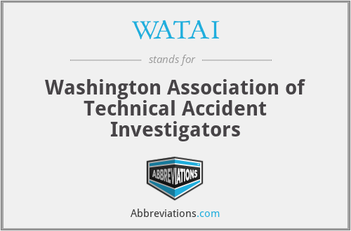 WATAI - Washington Association of Technical Accident Investigators