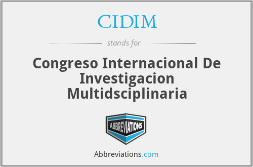 CIDIM - Congreso Internacional De Investigacion Multidsciplinaria