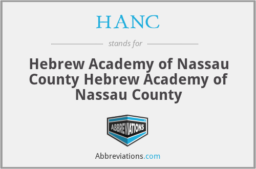 HANC - Hebrew Academy of Nassau County Hebrew Academy of Nassau County