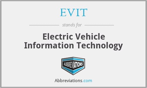 EVIT - Electric Vehicle Information Technology