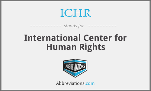 ICHR - International Center for Human Rights