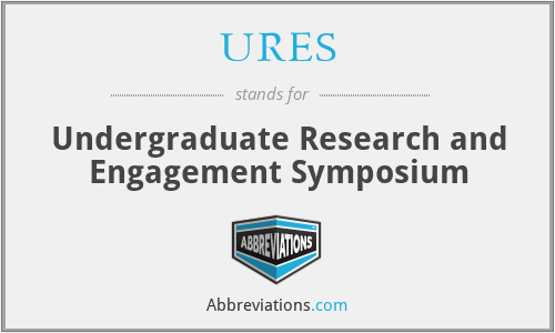 URES - Undergraduate Research and Engagement Symposium