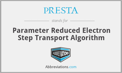 PRESTA - Parameter Reduced Electron Step Transport Algorithm